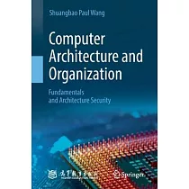 Computer Architecture and Organization： Fundamentals and Architecture Security