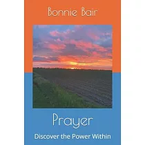 Prayer： Discover the Power Within