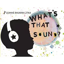 What’’s That Sound?