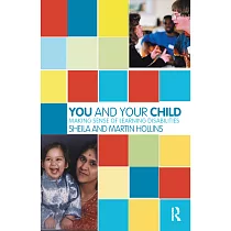 You and Your Child： Making Sense of Learning Disabilities