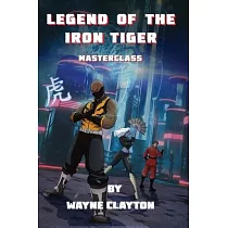 Legend of the Iron Tiger