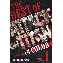 The Best of Attack on Titan： In Color Vol. 1
