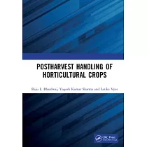 Postharvest Handling of Horticultural Crops
