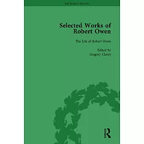 The Selected Works of Robert Owen Vol IV