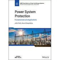 Power System Protection： Fundamentals and Applications