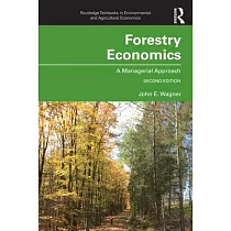 Forestry Economics： A Managerial Approach