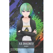 A.R. Dragonfly Vol. 1