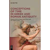 Conceptions of Time in Greek and Roman Antiquity