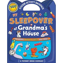 My Sleepover at Grandma’’s House