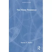 The Nixon Presidency