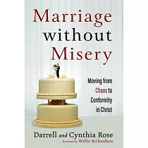 Marriage without Misery