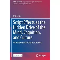 Script Effects as the Hidden Drive of the Mind， Cognition， and Culture