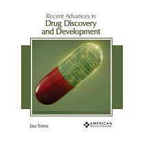 Recent Advances in Drug Discovery and Development