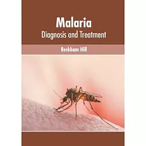 Malaria： Diagnosis and Treatment
