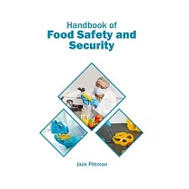Handbook of Food Safety and Security