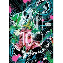 Zom 100： Bucket List of the Dead， Vol. 7， 7