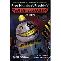 Happs： An Afk Book (Five Nights at Freddy’s： Tales from the Pizzaplex #2))