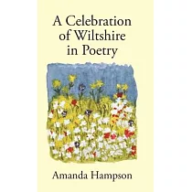 A Celebration of Wiltshire in Poetry