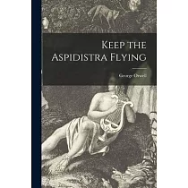 Keep the Aspidistra Flying