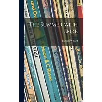 The Summer With Spike