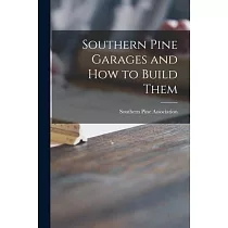 Southern Pine Garages and How to Build Them