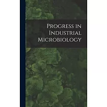 Progress in Industrial Microbiology