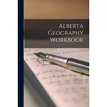 Alberta Geography Workbook