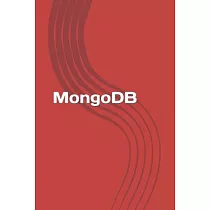 MongoDB： Learn MongoDB in a simple way!
