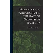 Morphologic Variation and the Rate of Growth of Bacteria