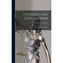 Generals and Geographers： the Twilight of Geopolitics