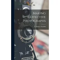 Making Effective Photographs
