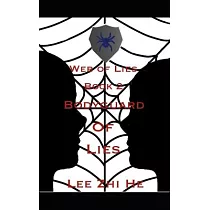 Bodyguard of Lies： Web of Lies Book 2