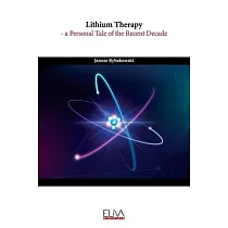 Lithium Therapy： a personal tale of the recent decade