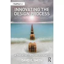 Innovating the Design Process： A Theatre Design Journey