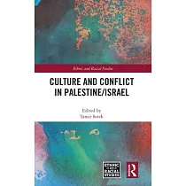 Culture and Conflict in Palestine/Israel