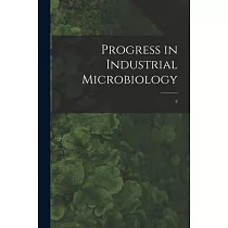 Progress in Industrial Microbiology; 2