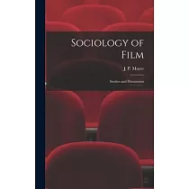 Sociology of Film： Studies and Documents