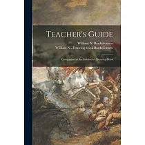 Teacher’’s Guide： Companion to Bartholomew’’s Drawing─book