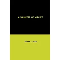 A Daughter of Witches