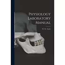 Physiology Laboratory Manual