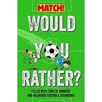 Would You Rather . . . ? Match! Edition
