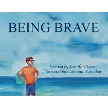 Being Brave