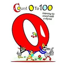 Let’’s Count From 0─100： With The Chicks And Their Coop Pets