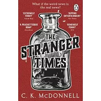 The Stranger Times： (The Stranger Times 1)