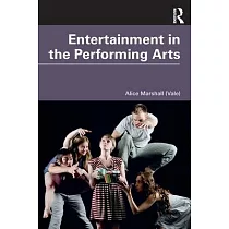 Entertainment in the Performing Arts