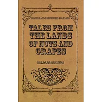 Tales from the Lands of Nuts and Grapes (Spanish And Portuguese Folklore)