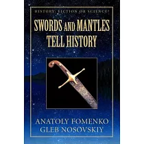 Swords and Mantles tell History