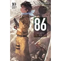 86──Eighty─Six， Vol. 10 (Light Novel)