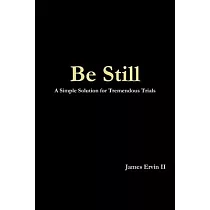 Be Still
