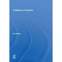 A History of Textiles